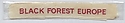 Filename=Black_Forest_Europe_strip_c.jpg
Filesize=19KiB
Dimensions=479x88
Date added=%746 %15, %2021 Black_Forest_Europe_strip_c.jpg