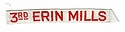 Filename=Erin_Mills_03rd.jpg
Filesize=24KiB
Dimensions=884x226
Date added=%853 %15, %2023 Erin_Mills_03rd.jpg