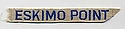 Filename=Eskimo_Point_1st.jpg
Filesize=3KiB
Dimensions=320x74
Date added=%664 %29, %2021 Eskimo_Point_1st.jpg