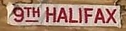 Filename=Halifax_9th.jpg
Filesize=4KiB
Dimensions=207x51
Date added=%272 %07, %2021 Halifax_9th.jpg